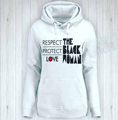 Respect Protect Love Black Woman t-shirt